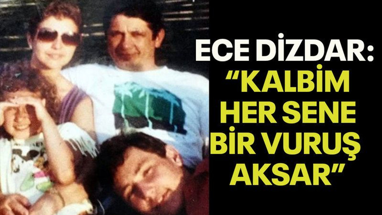 Ece Dizdar: “kalbim her sene bir vuruş aksar”